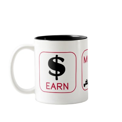 Earn. Mow. Grill. Mug by hdowney