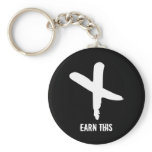 Earn This keychains