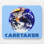 Earth Caretaker Mouse Pads