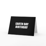 EARTH DAY BIRTHDAY GREETING CARD