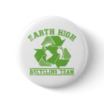 Earth High Recycling Button