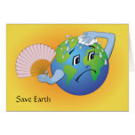 Earth needs to cool down Greeting Card