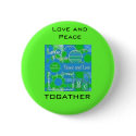 earth peace pic, Love and Peace, togather buttons