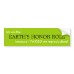 EARTH'S HONOR ROLL bumper stickers