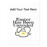 Easter Has Been Cancelled Post Cards