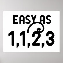 Easy as 1,1,2,3 poster