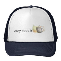 easy does it trucker hats