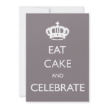 Eat Cake and Celebrate Birthday Invite- silver invitations