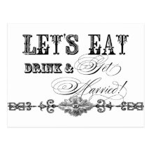 Eat, Drink and Get Married Save the Date Postcards