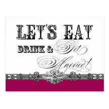 Eat, Drink and Get Married Save the Date Postcards