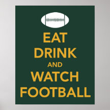 Eat Drink and Watch Football print in Packer colou