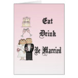 Eat,Drink,Be Married cards
