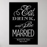 Eat, Drink, Be Married Print