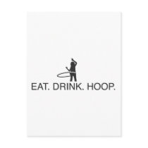 Eat. Drink. Hoop Post Card