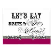 Eat, Drink n Get Married, be my Bridesmaid Invite Post Card