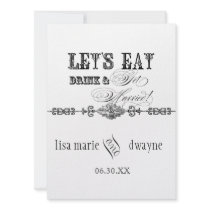 Eat, Drink n Get Married Formal Wedding Invitation