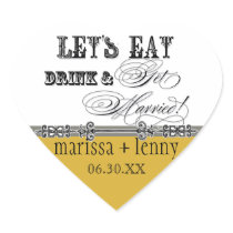 Eat, Drink n Get Married Matching Stickers or Seal