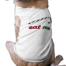 EAT ME CANDY CANE -.png Doggie Shirt