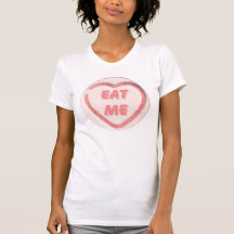 Eat Me Shirt