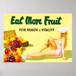 Eat More Fruit for Health & Vitality - vintage Posters