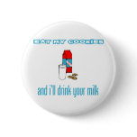 Eat My Cookies And Drink My Milk Oreo Font Spoof buttons