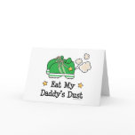 Eat My Daddy's Dust Kids Stationery cards