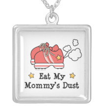 Eat My Mummy's Dust Sterling Silver N Personalised Necklace