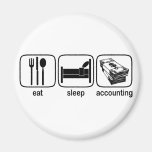 Eat Sleep Accounting Refrigerator Magnet