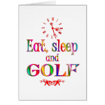 Eat, Sleep and Golf Greeting Card