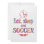 Eat, Sleep and Soccer Custom Invitation