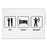 Eat Sleep Archery Greeting Card