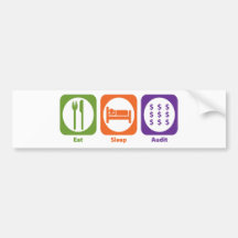 Eat Sleep Audit Bumper Sticker