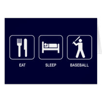 Eat Sleep Baseball Card