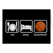 Eat, Sleep, Basketball Card