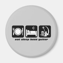 eat sleep bass guitar fridge magnet