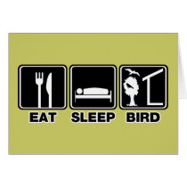 Eat Sleep Bird (blind)