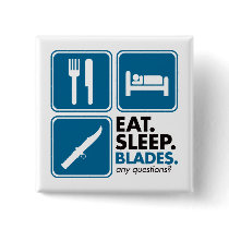 Eat Sleep Blades - Blue Pins