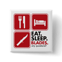 Eat Sleep Blades - Red Pinback Buttons