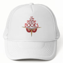 Eat Sleep Breathe Books Cap Trucker Hats