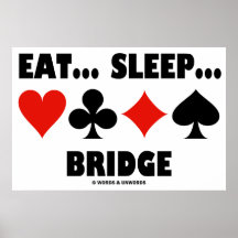 Eat... Sleep... Bridge (Bridge Humour Card Suits) Poster