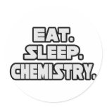 Eat Sleep Chemistry stickers