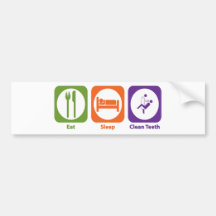 Eat Sleep Clean Teeth Bumper Stickers