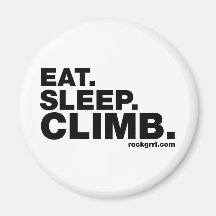 Eat Sleep Climb Fridge Magnet
