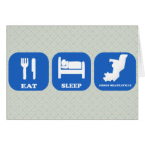 Eat Sleep Congo Brazzaville Card