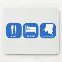 Eat Sleep Congo Kinshasa Mousepad