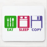 EAT SLEEP COPY mousepads