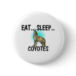 Eat Sleep COYOTES buttons