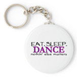 Eat Sleep Dance keychains