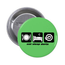 Eat sleep darts pinback button
