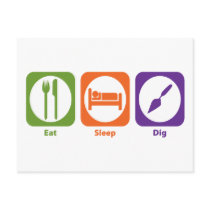Eat Sleep Dig